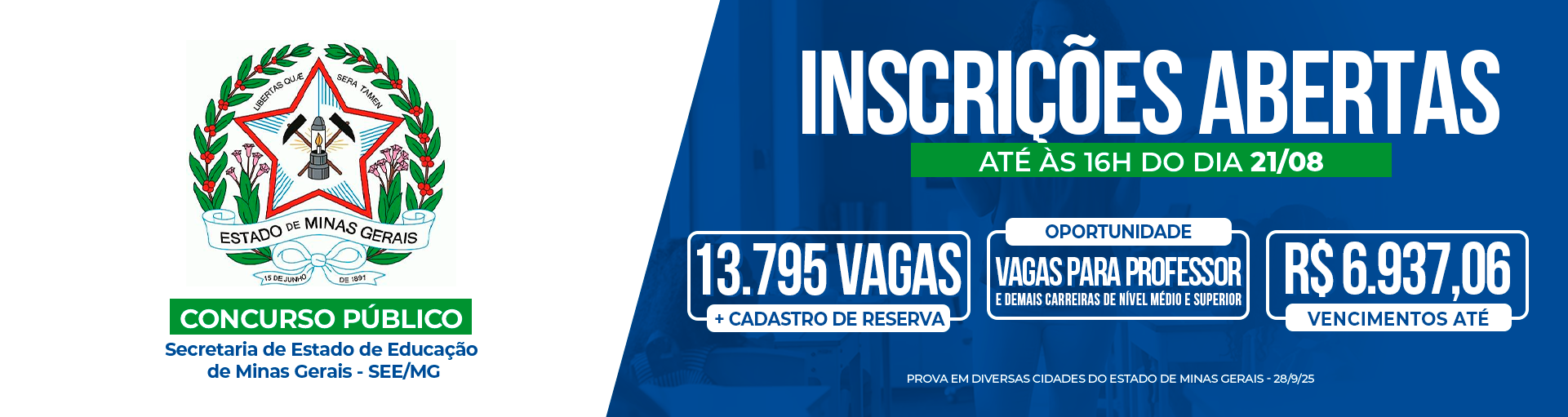 Concurso Público para a Secretaria de Estado da Educação de Minas Gerais - SEE/MG
