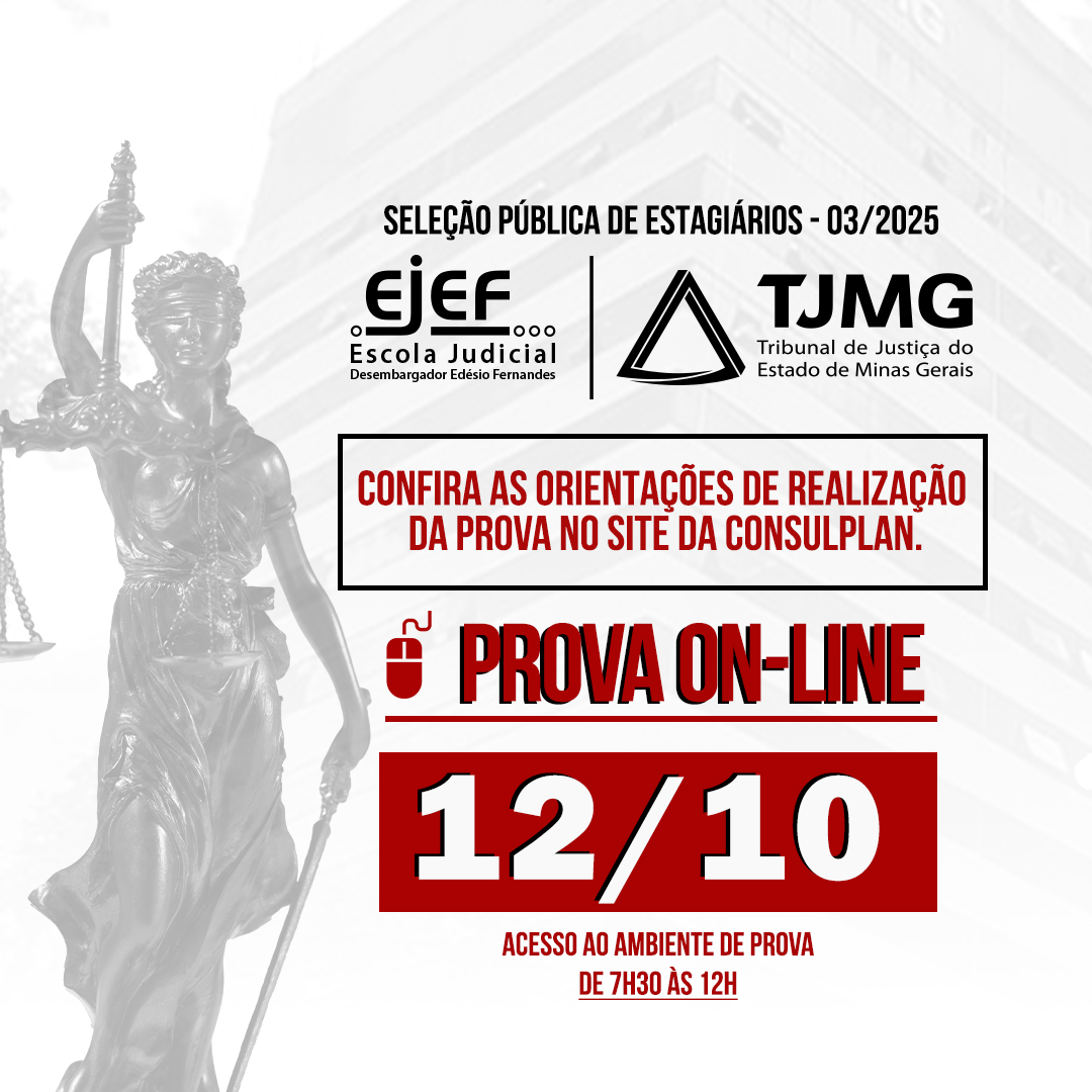 Tribunal de Justiça de Minas Gerais - TJMG - Seleção Pública de Estagiários nº 03/2025